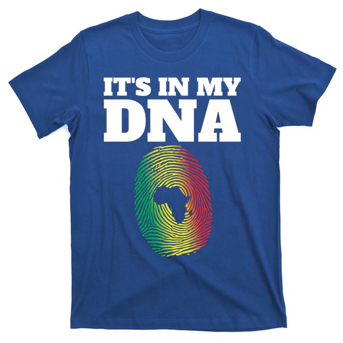 It's In My Dna Africa Black History Juneteenth Fingerprint Great Gift T-Shirt