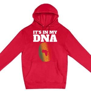 It's In My Dna Africa Black History Juneteenth Fingerprint Great Gift Premium Pullover Hoodie