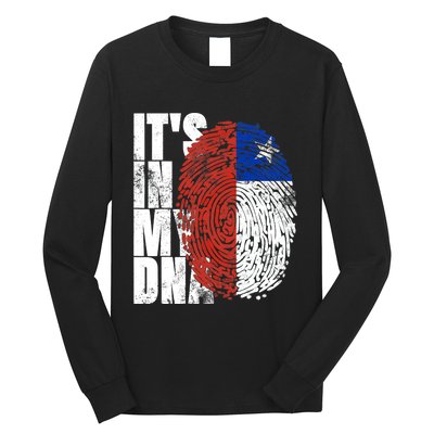 It's In My DNA Chilean Hispanic Gift Chileno Cool Chile Flag Long Sleeve Shirt