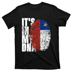 It's In My DNA Chilean Hispanic Gift Chileno Cool Chile Flag T-Shirt