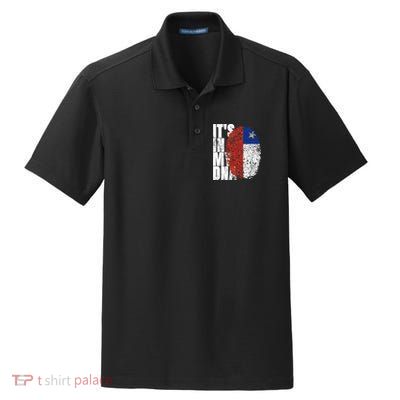 It's In My DNA Chilean Hispanic Gift Chileno Cool Chile Flag Dry Zone Grid Polo