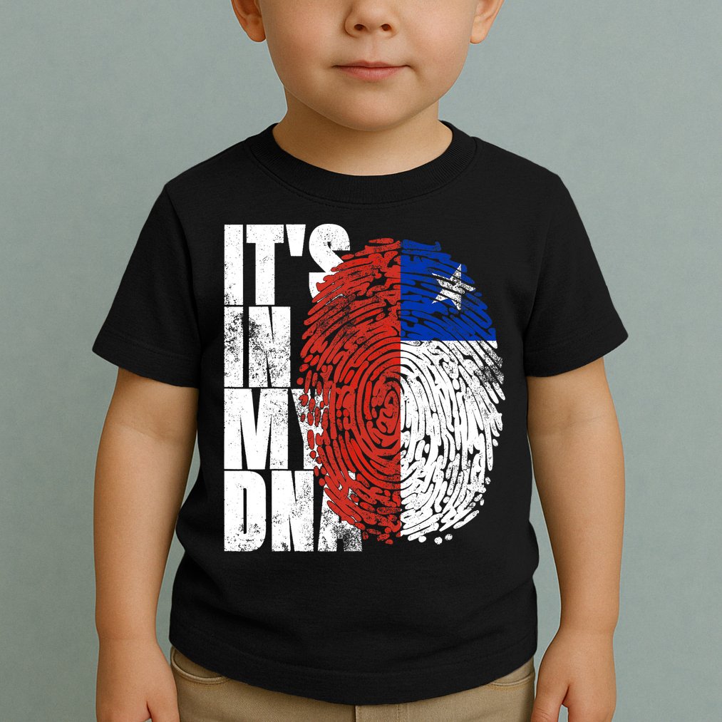 It's In My DNA Chilean Hispanic Gift Chileno Cool Chile Flag Toddler T-Shirt