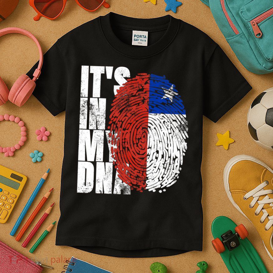 It's In My DNA Chilean Hispanic Gift Chileno Cool Chile Flag Kids T-Shirt