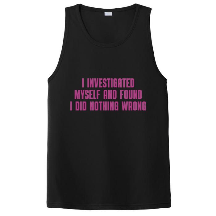 I Investigated Myself And Found I Did Nothing Wrong PosiCharge Competitor Tank