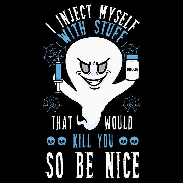 I Inject Myself With Stuff That Would Kill You So Be Nice Premium T-Shirt