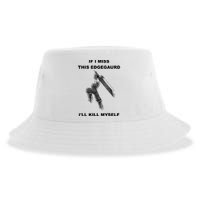 If I Miss This Edgeguard Ill Kill Myself Sustainable Bucket Hat