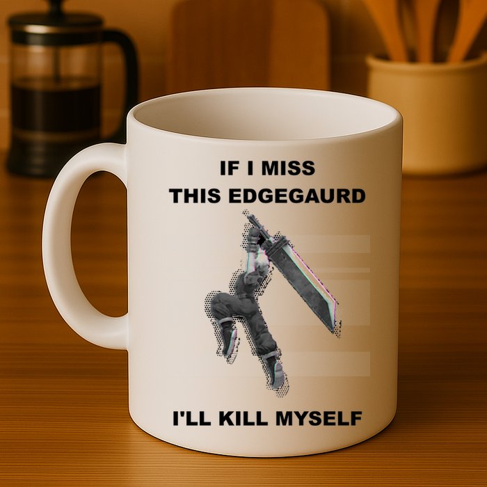 If I Miss This Edgeguard Ill Kill Myself Mug