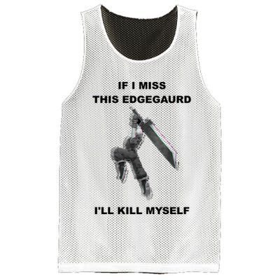 If I Miss This Edgeguard Ill Kill Myself Mesh Reversible Basketball Jersey Tank