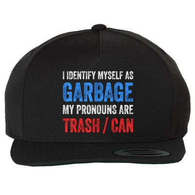 I Identify Myself As Garbage Supporters For Trump Wool Snapback Cap