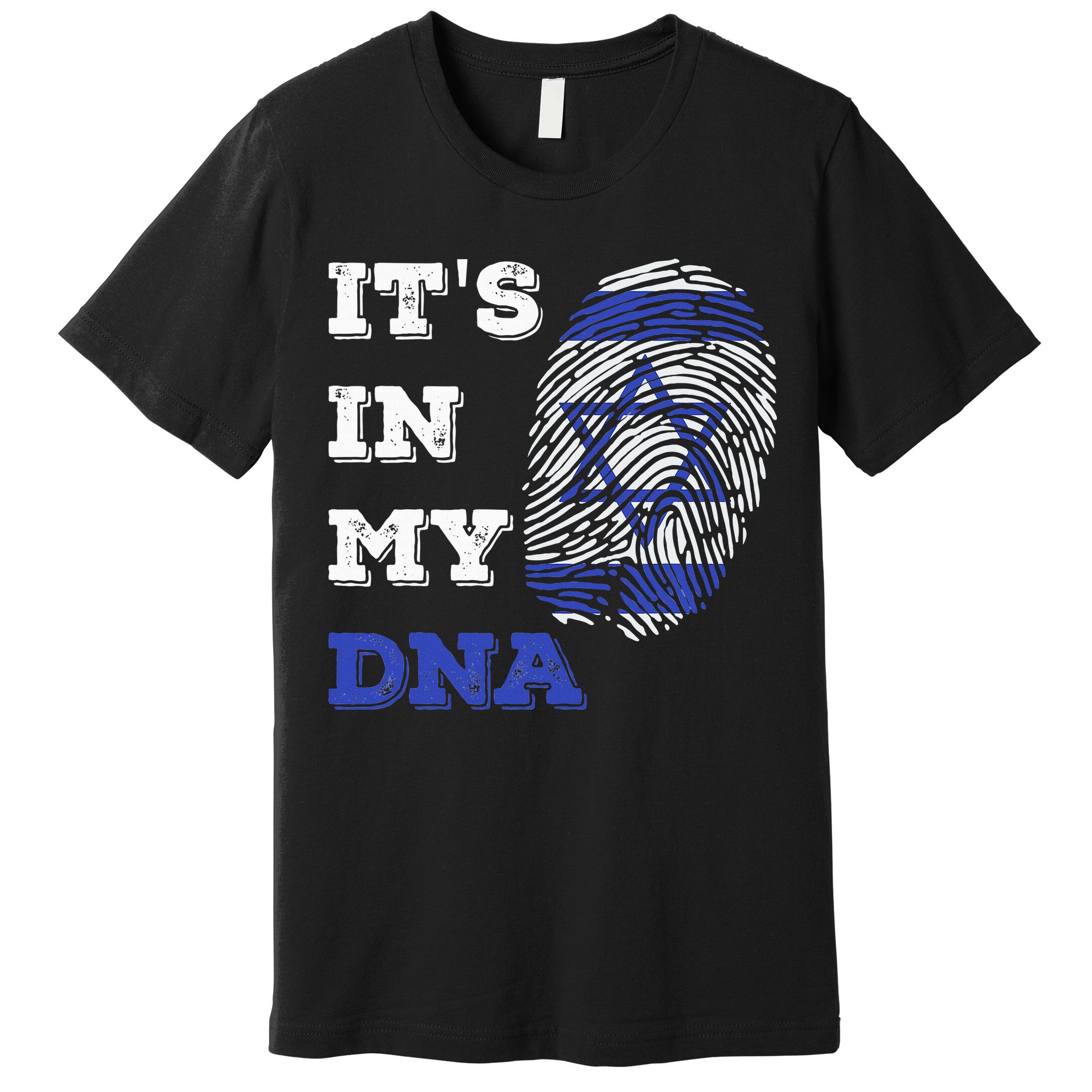 ItS In My Dna Israel Flag Fingerprint Israeli Patriotic Premium T-Shirt