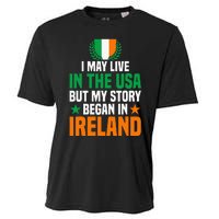 Irish I May Live In The Usa But My Story Began In Ireland Cooling Performance Crew T-Shirt