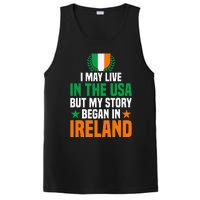 Irish I May Live In The Usa But My Story Began In Ireland PosiCharge Competitor Tank