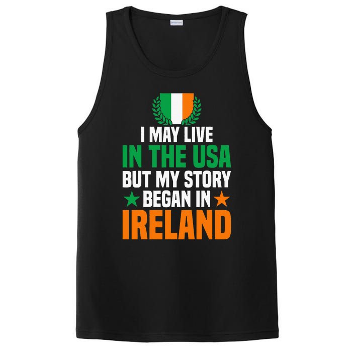 Irish I May Live In The Usa But My Story Began In Ireland PosiCharge Competitor Tank