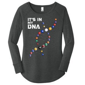 It's In My DNA Pool Billiard Women's Perfect Tri Tunic Long Sleeve Shirt