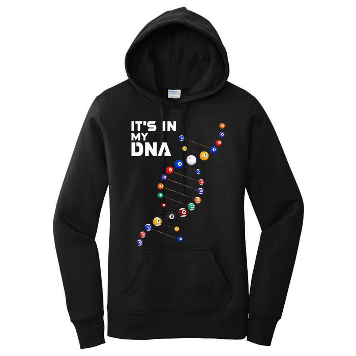 It's In My DNA Pool Billiard Women's Pullover Hoodie