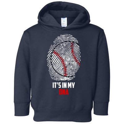 It's In My DNA Baseball Toddler Hoodie