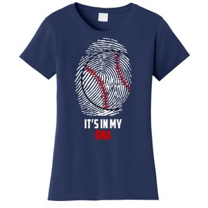 It's In My DNA Baseball Women's T-Shirt