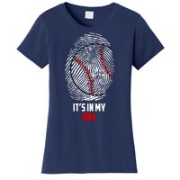 It's In My DNA Baseball Women's T-Shirt