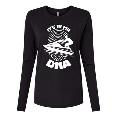 Its In My Dna Jet Skiing Water Sport Jetski Lovers Gift Womens Cotton Relaxed Long Sleeve T-Shirt