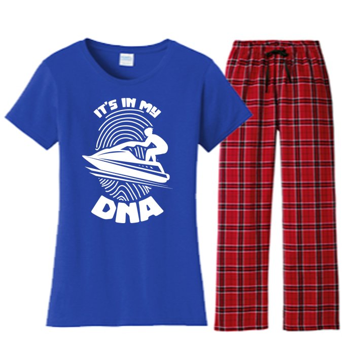 Its In My Dna Jet Skiing Water Sport Jetski Lovers Gift Women's Flannel Pajama Set