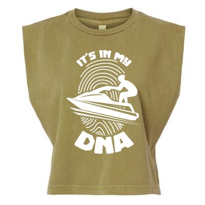 Its In My Dna Jet Skiing Water Sport Jetski Lovers Gift Garment-Dyed Women's Muscle Tee