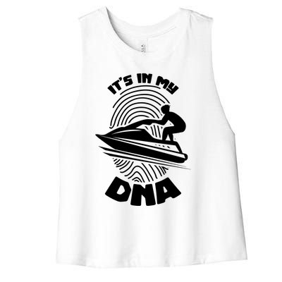 Its In My Dna Jet Skiing Water Sport Jetski Lovers Gift Women's Racerback Cropped Tank