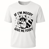 If IM Moody Give Me Foody Funny Raccoon Cooling Performance Crew T-Shirt