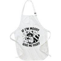 If IM Moody Give Me Foody Funny Raccoon Apron