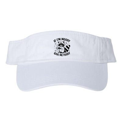 If IM Moody Give Me Foody Funny Raccoon Visor