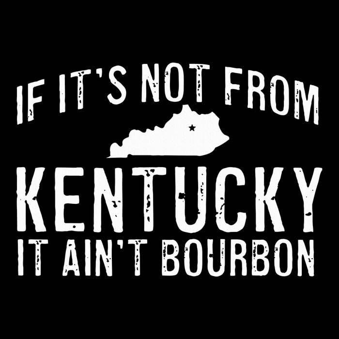 If ItS Not From Kentucky It AinT Bourbon Whiskey Drinker Baby Bodysuit