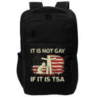 It Is Not Gay If It Is TSA Security Vintage USA Flag Impact Tech Backpack