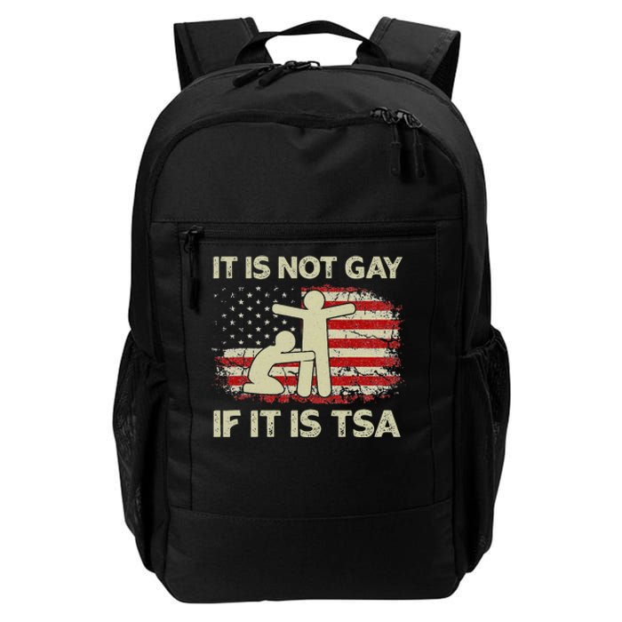 It Is Not Gay If It Is TSA Security Vintage USA Flag Daily Commute Backpack