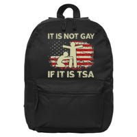 It Is Not Gay If It Is TSA Security Vintage USA Flag 16 in Basic Backpack