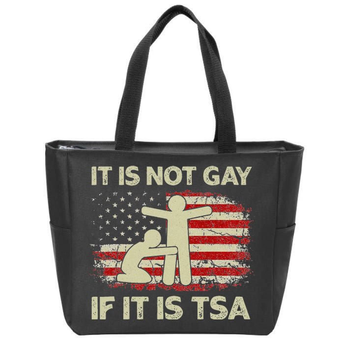 It Is Not Gay If It Is TSA Security Vintage USA Flag Zip Tote Bag