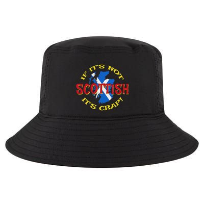 If ItS Not Scottish ItS Crap! Cool Comfort Performance Bucket Hat