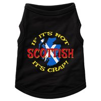 If ItS Not Scottish ItS Crap! Doggie Tank
