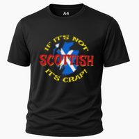 If ItS Not Scottish ItS Crap! Performance Shirt