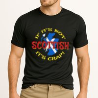 If ItS Not Scottish ItS Crap! Performance Shirt