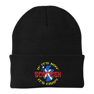 If ItS Not Scottish ItS Crap! Beanie