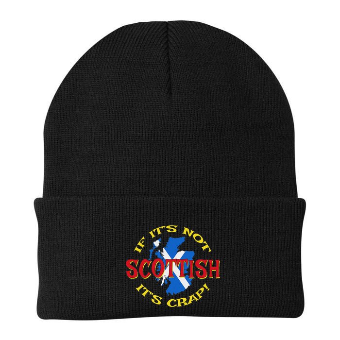 If ItS Not Scottish ItS Crap! Beanie