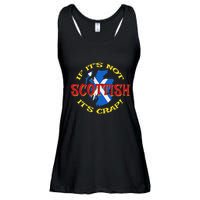 If ItS Not Scottish ItS Crap! Ladies Essential Flowy Tank