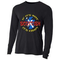 If ItS Not Scottish ItS Crap! Cooling Performance Long Sleeve Crew