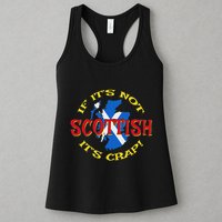 If ItS Not Scottish ItS Crap! Womens Tank Top