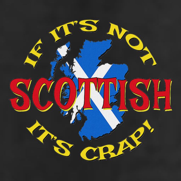 If ItS Not Scottish ItS Crap! Trucker Hat