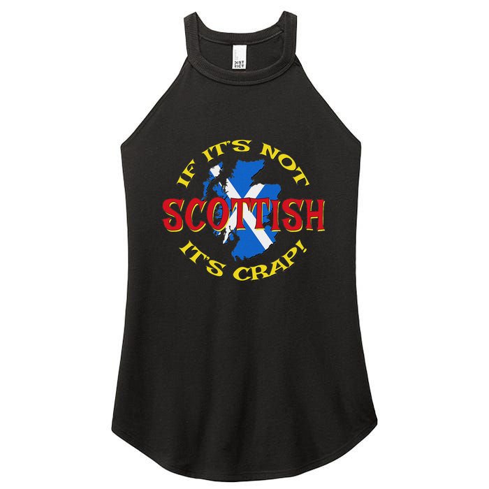 If ItS Not Scottish ItS Crap! Women's Perfect Tri Rocker Tank