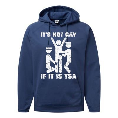 It Is Not Gay If ItS Tsa Security Performance Fleece Hoodie