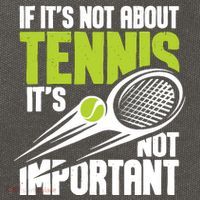 If ItS Not About Tennis ItS Not Important Sports Lover Cotton Canvas Backpack