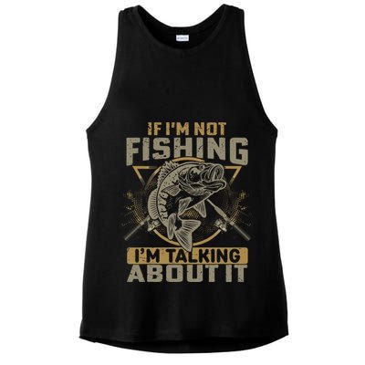 If I'm Not Fishing I'm Talking About It Funny Fishing Quote Ladies PosiCharge Tri-Blend Wicking Tank