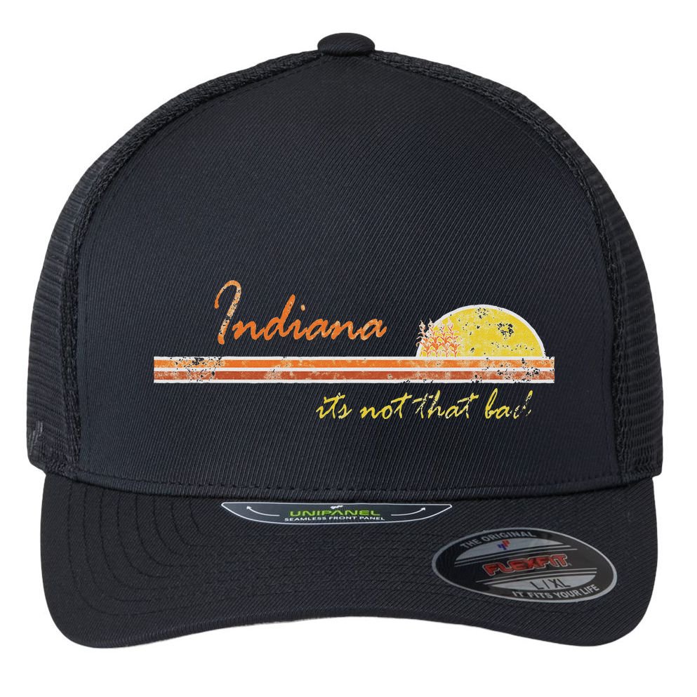 Indiana Its Not That Bad Awesome Retro State Flexfit Unipanel Trucker Cap