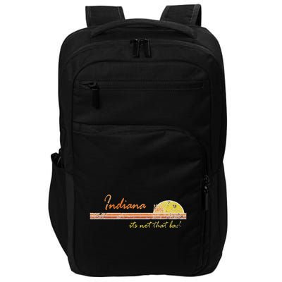 Indiana Its Not That Bad Awesome Retro State Impact Tech Backpack